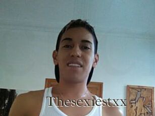 Thesexiestxx