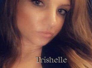 Trishelle