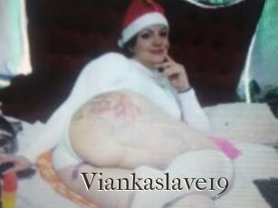 Viankaslave19