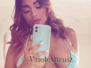 Vaiolethruiz