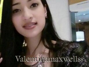 Valentinamaxwellss