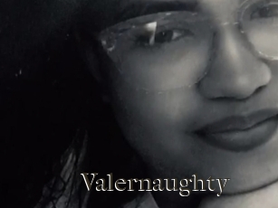 Valernaughty