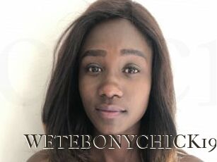 WETEBONYCHICK19