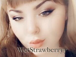 WetStrawberryy