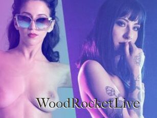 WoodRocketLive