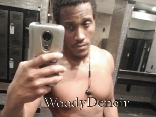 WoodyDenoir