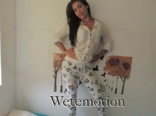 Wetemotion