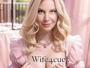 Wife4cuck