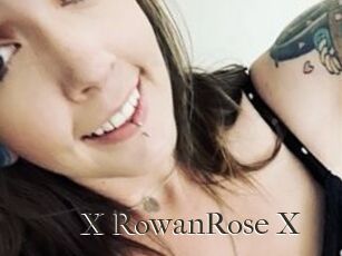 X_RowanRose_X