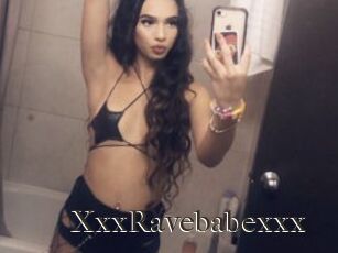 XxxRavebabexxx