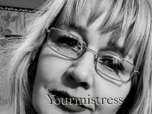 Yourmistress